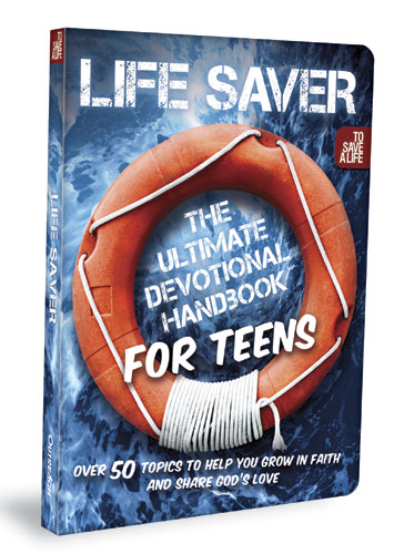 life quotes for teenagers. Life Saver Devotional