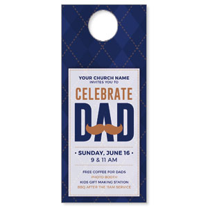 Celebrate Dad Mustache DoorHangers
