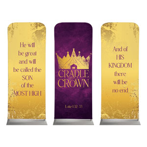 Cradle to Crown Triptych 2'7" x 6'7" Sleeve Banners
