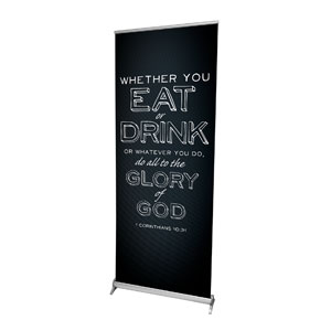 Chalk 1 Cor 10:31 2'7" x 6'7"  Vinyl Banner