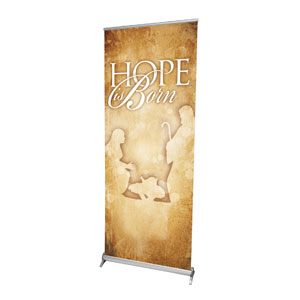 Hope is Born 2'7" x 6'7"  Vinyl Banner
