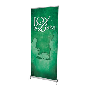 Born Joy 2'7" x 6'7"  Vinyl Banner