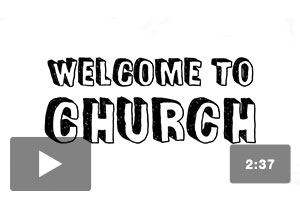 Welcome to Church Everyone Sermon Video