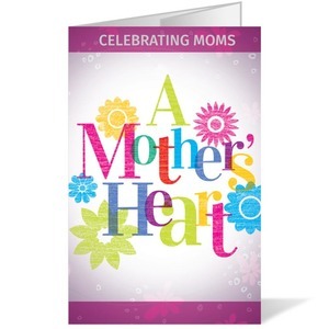 A Mothers Heart 8.5 x 14 Bulletins
