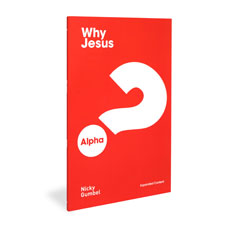 Alpha: Why Jesus? Expanded Edition 