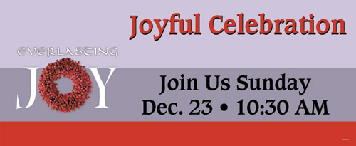 Banners, Christmas, Everlasting Joy - 10, 4' x 10'