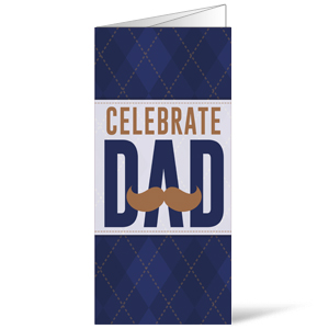Celebrate Dad Mustache Bulletins