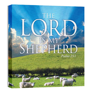Lord My Shepherd 24 x 24 Canvas Prints
