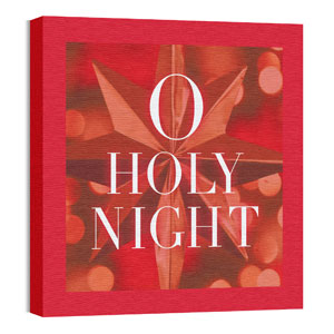 O Holy Night Red Star 24 x 24 Canvas Prints