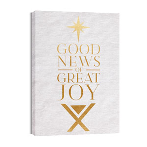 Good News of Great Joy 24in x 36in Canvas Prints