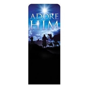 Adore Him 2'7" x 6'7" Sleeve Banners