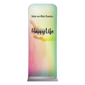 Happy Life 2'7" x 6'7" Sleeve Banners