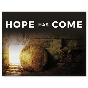 Hope Has Come Tomb Jumbo Banners