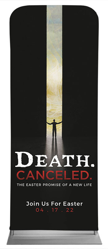 Banners, Easter, Death Canceled, 2'7 x 6'7