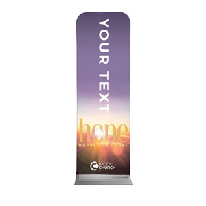 BTCS Hope Happens Here Your Text 2' x 6' Sleeve Banner