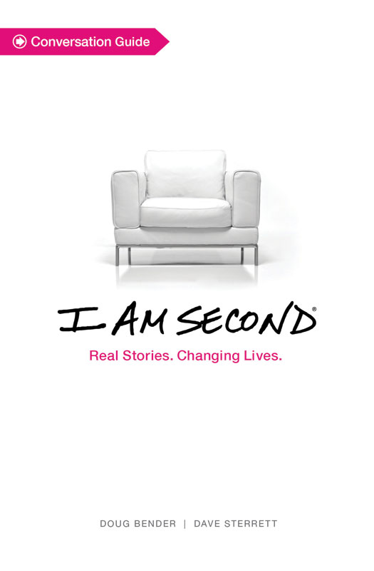Small Groups, I Am Second, I Am Second Conversation Guide