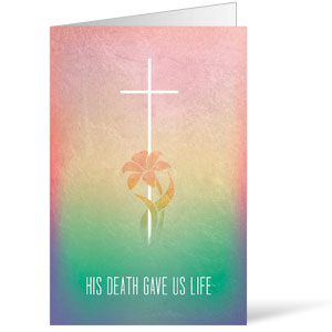 Death Gives Us Life Bulletins 8.5 x 11