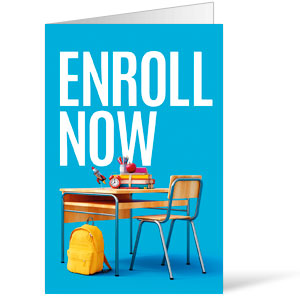 Enroll Now Desk Bulletins 8.5 x 11