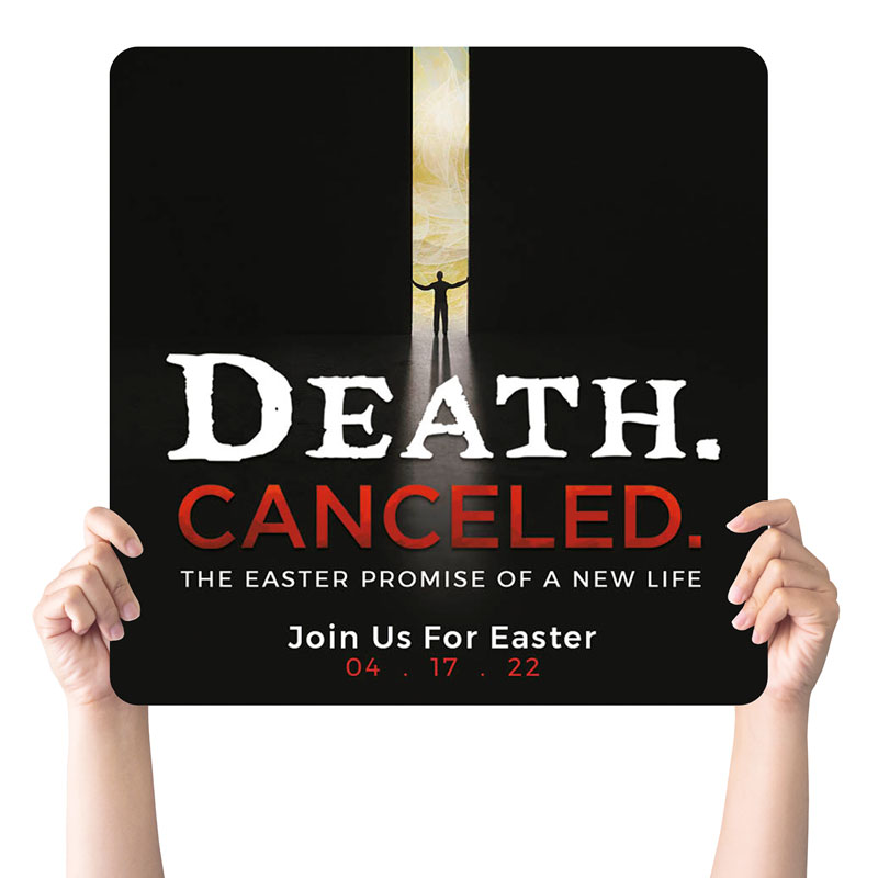 Handheld Signs, Easter, Death Canceled, 21 Square