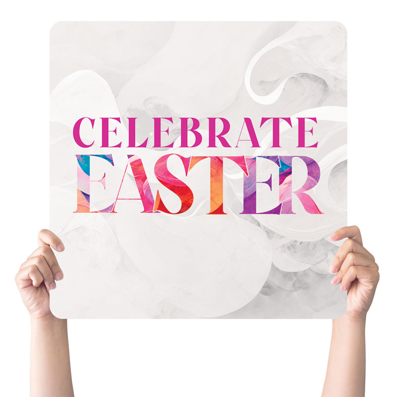 Handheld Signs, Easter, Celebrate Easter Colors, 21 Square