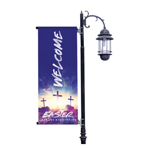 Easter Changes Everything Crosses Light Pole Banners