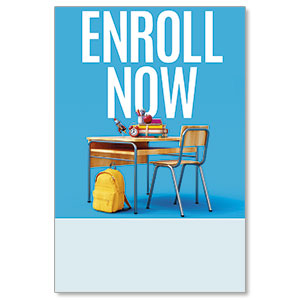 Enroll Now Desk Posters