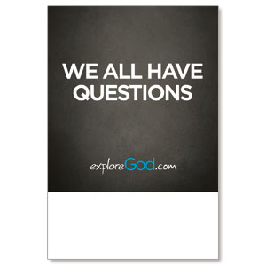 Explore God We Have Questions Posters