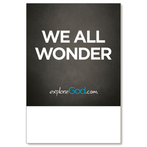 Explore God We All Wonder Posters