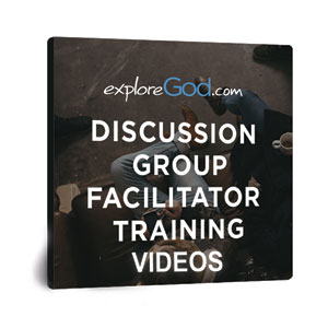 Explore God Discussion Group Training Videos Training Tools