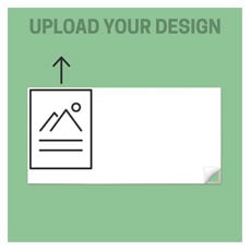Upload Your Design 