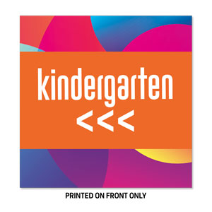 Curved Colors Kindergarten 23" x 23" Rigid Sign