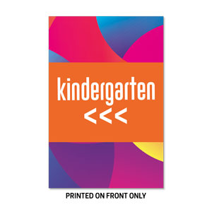 Curved Colors Kindergarten 23" x 34.5" Rigid Sign