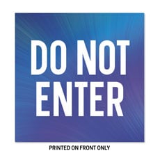 Electric Blue Do Not Enter 