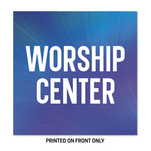 Electric Blue Worship Center 23" x 23" Rigid Sign