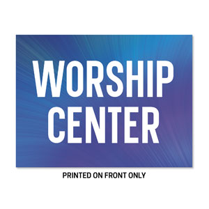 Electric Blue Worship Center 23" x 17.25" Rigid Sign