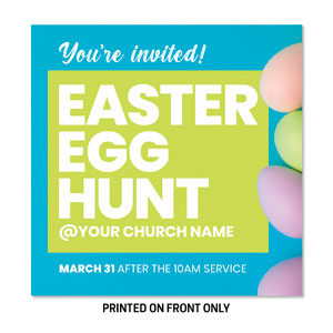 Egg Hunt Invited 34.5" x 34.5" Rigid Sign