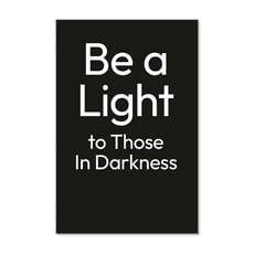 White Text Be A Light 