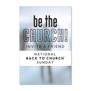 Back to Church Welcomes You Be The Church 23" x 34.5" Rigid Sign