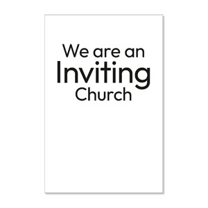 Black Text Inviting Church 23" x 34.5" Rigid Sign