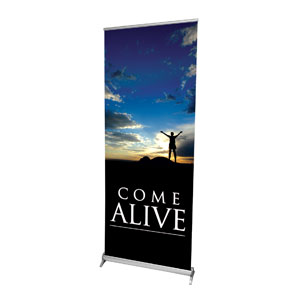 Come Alive 2'7" x 6'7"  Vinyl Banner