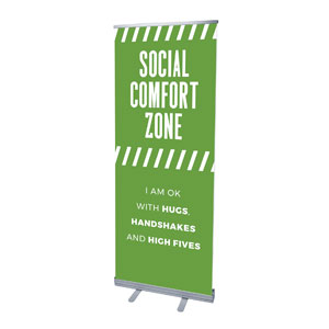Social Comfort Zone Green 2'7" x 6'7"  Vinyl Banner