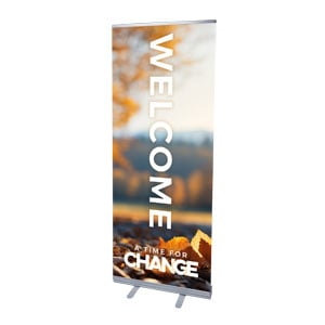 Time For Change 2'7" x 6'7"  Vinyl Banner
