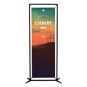 Christ Died For Us 2' x 6' Banner