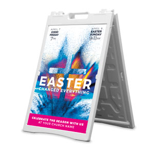 Easter Changed Everything 2' x 3' Street Sign Banners