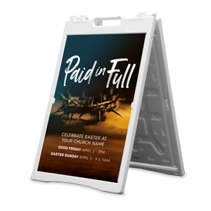 Easter Paid In Full 2' x 3' Street Sign Banners