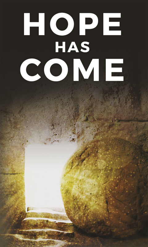 Banners, Easter, Hope Has Come Tomb, 3 x 5