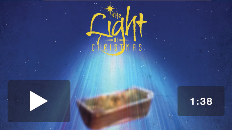 Video Downloads, Christmas, The Light of Christmas Promo Video
