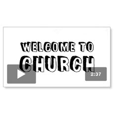 Welcome to Church Everyone 