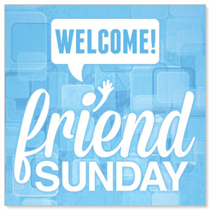 Friend Sunday Welcome Window Banners