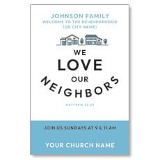 WelcomeOne We Love Our Neighbors 